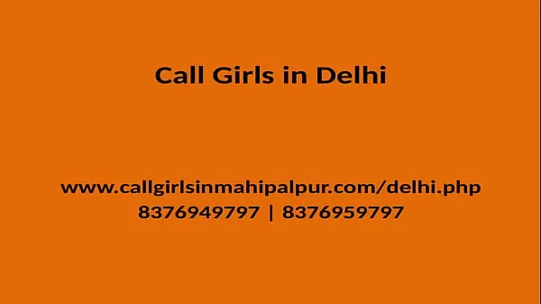 گرم QUALITY TIME SPEND WITH OUR MODEL GIRLS GENUINE SERVICE PROVIDER IN DELHI کل ٹیوب
