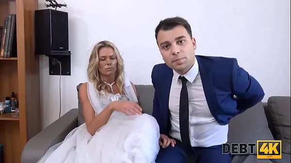 Hot DEBT4k. Brazen guy fucks another mans bride as the only way to delay debt total Tube