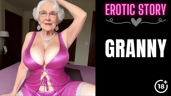 Hot GRANNY Story] Threesome with a Hot Granny Part 1 totalt rör